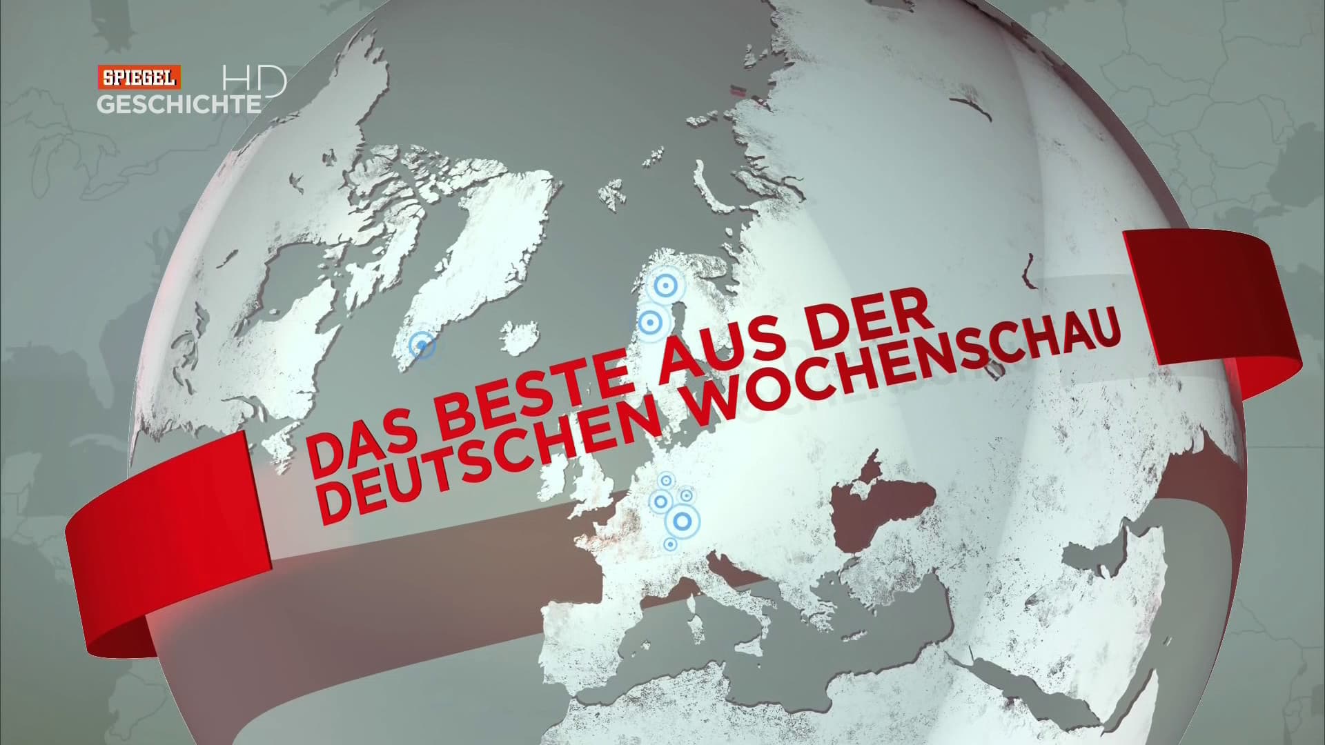 Deutschland, deine Geschichte – Das Beste aus der Deutschen Wochenschau
