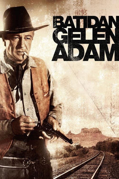 Batıdan Gelen Adam