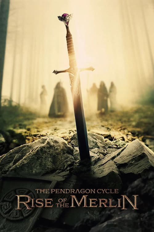 The Pendragon Cycle: Rise of the Merlin