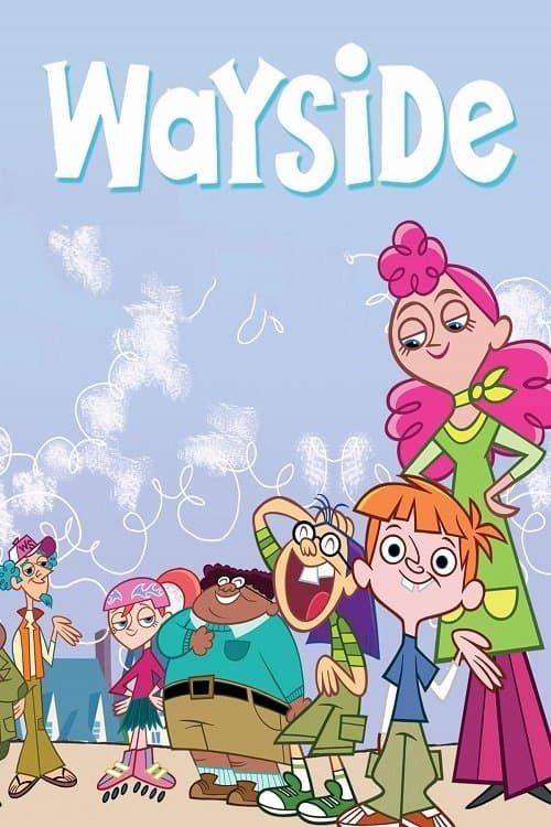 Wayside: The Movie