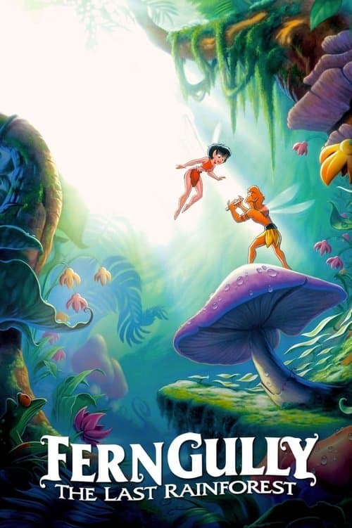 FernGully: Son Yağmur Ormanı