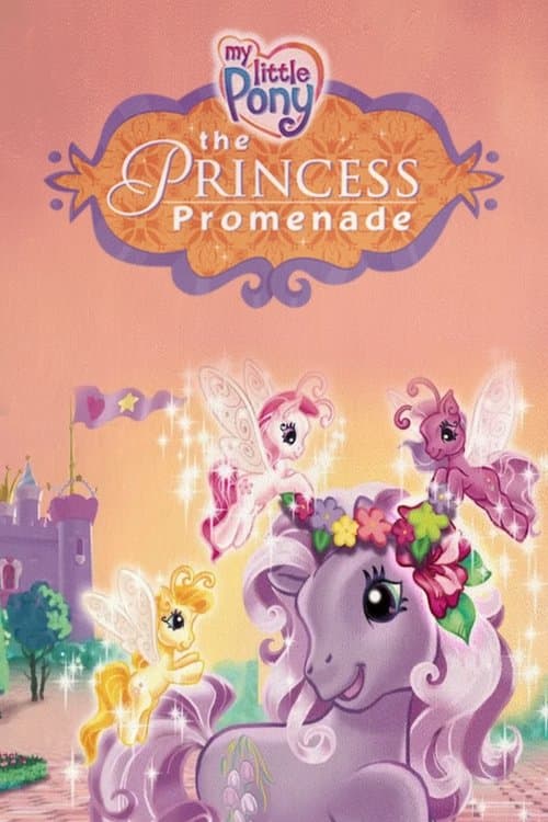 My Little Pony: The Princess Promenade