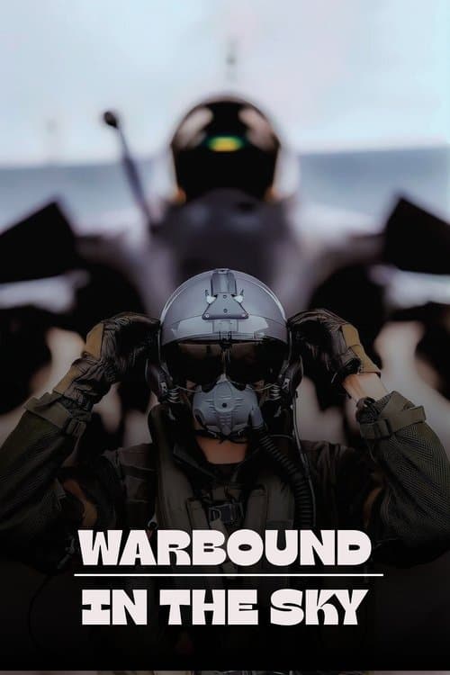 Warbound: In The Sky